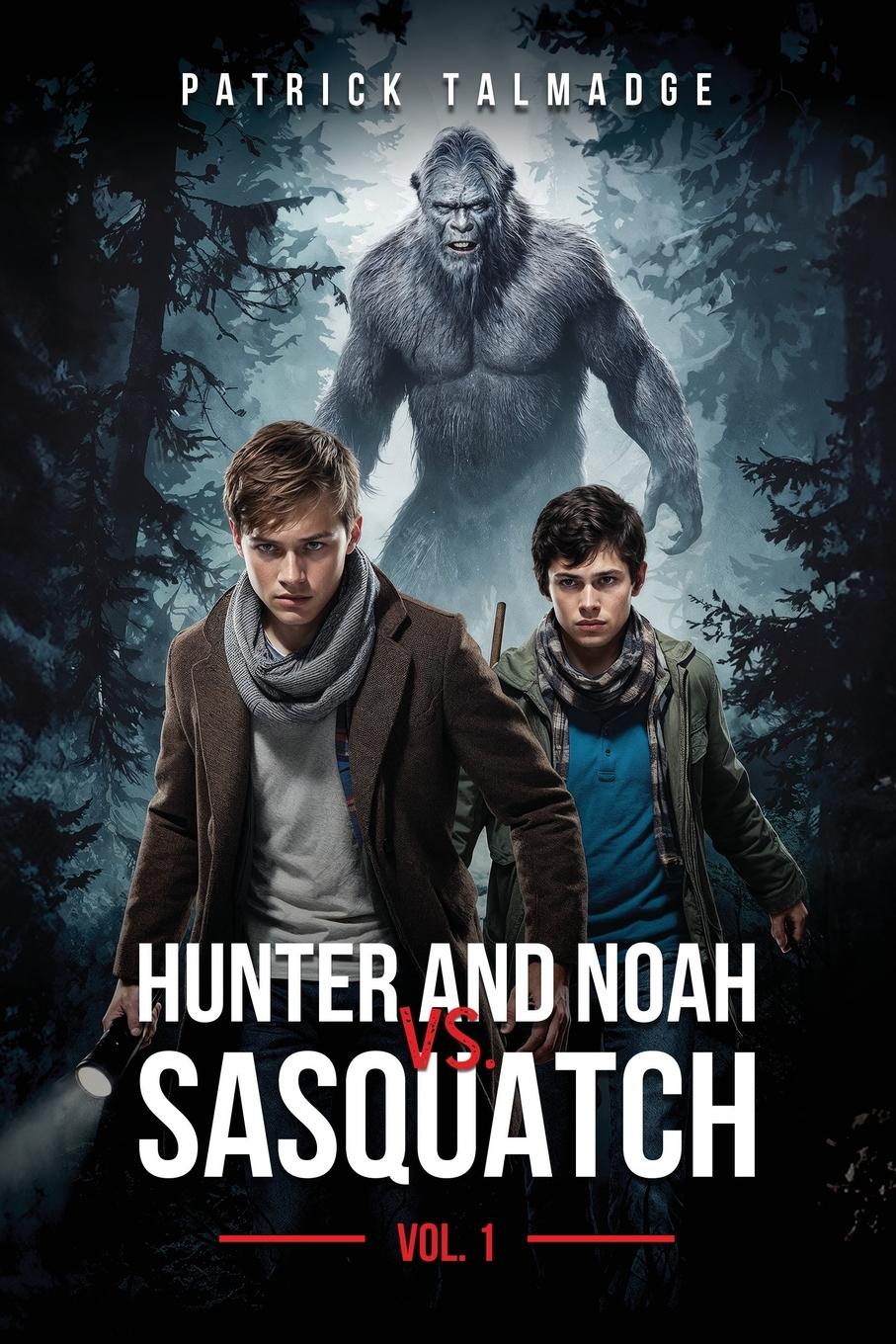 Vorderes Coverbild Hunter and Noah vs. Sasquatch Vol. 1
