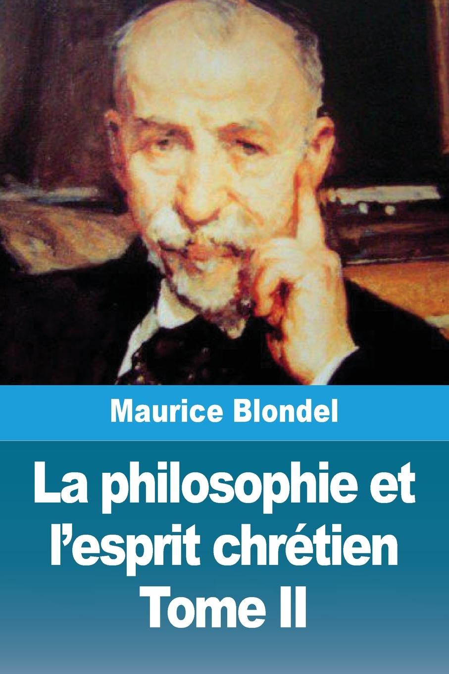 Vorderes Coverbild La philosophie et l'esprit chrétien