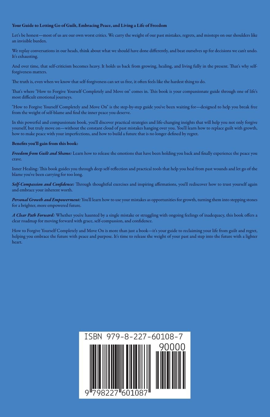 Rückseitencover How to Forgive Yourself Completely and Move