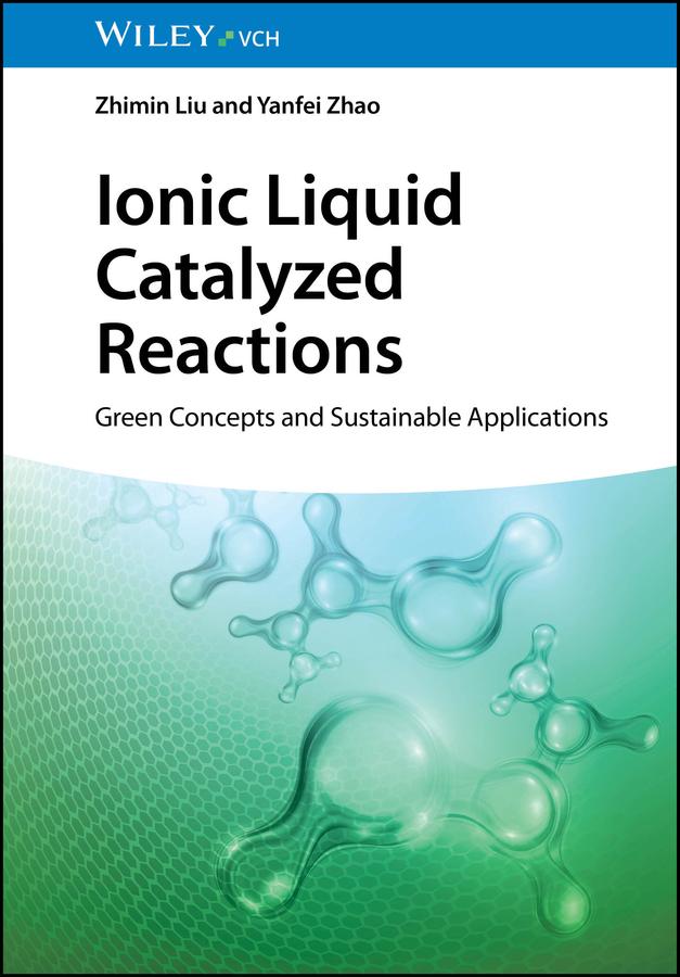 Vorderes Coverbild Ionic Liquid Catalyzed Reactions