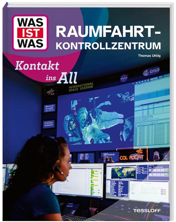Vorderes Coverbild WAS IST WAS Raumfahrtkontrollzentrum. Kontakt ins All