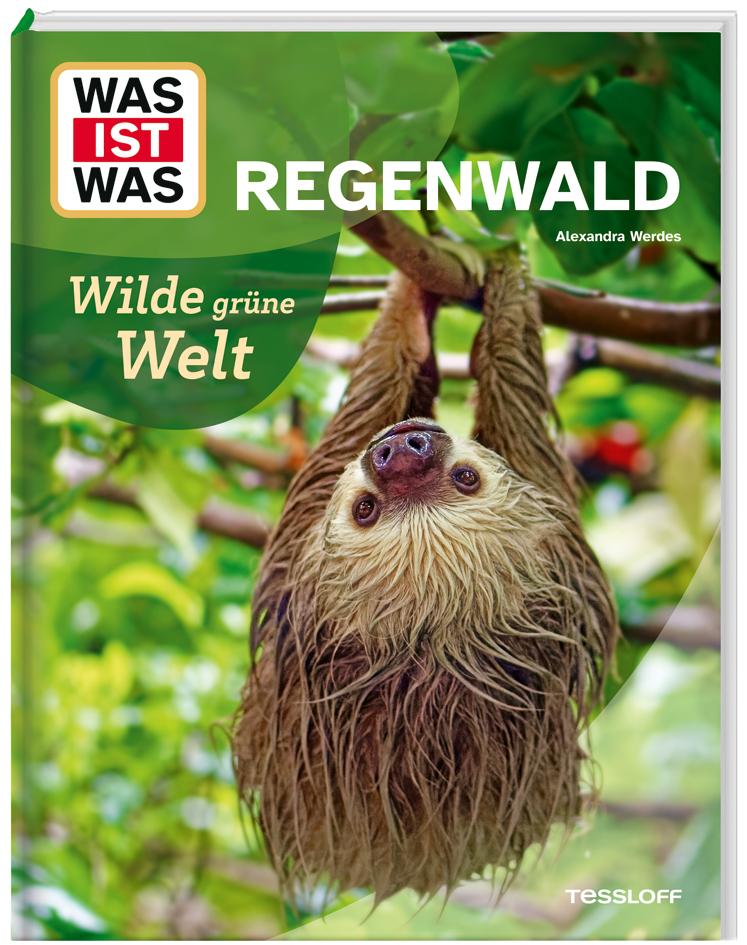 Vorderes Coverbild WAS IST WAS Regenwald. Wilde grüne Welt