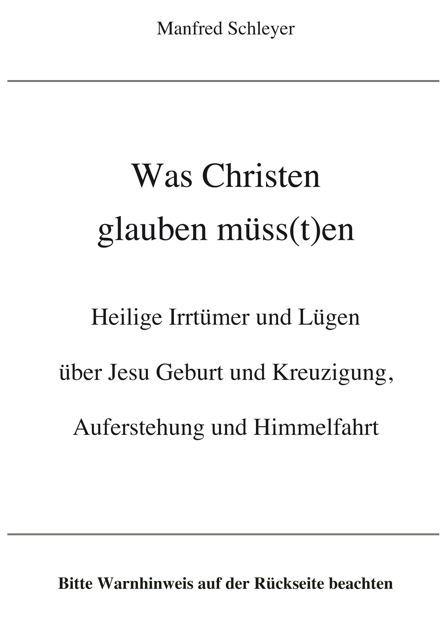 Vorderes Coverbild Was Christen glauben müss(t)en