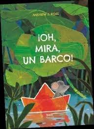 Vorderes Coverbild ¡Oh, mira, un barco!