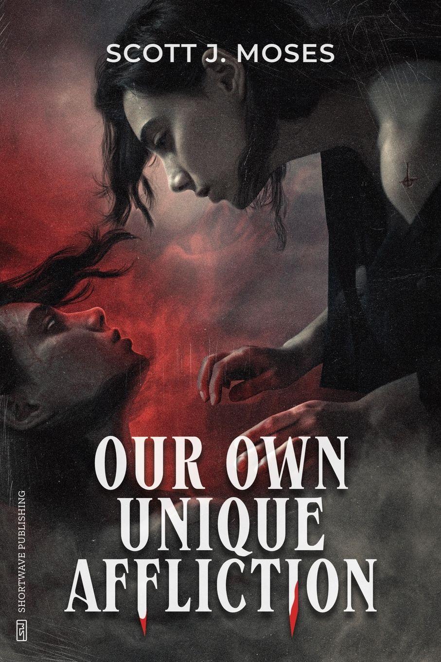 Vorderes Coverbild Our Own Unique Affliction