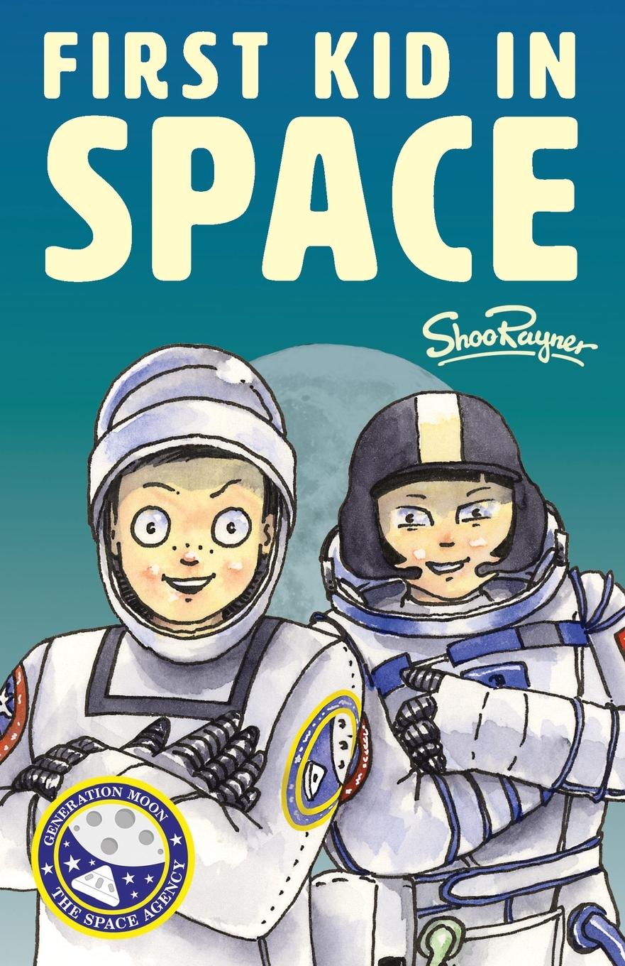 Vorderes Coverbild The First Kid In Space