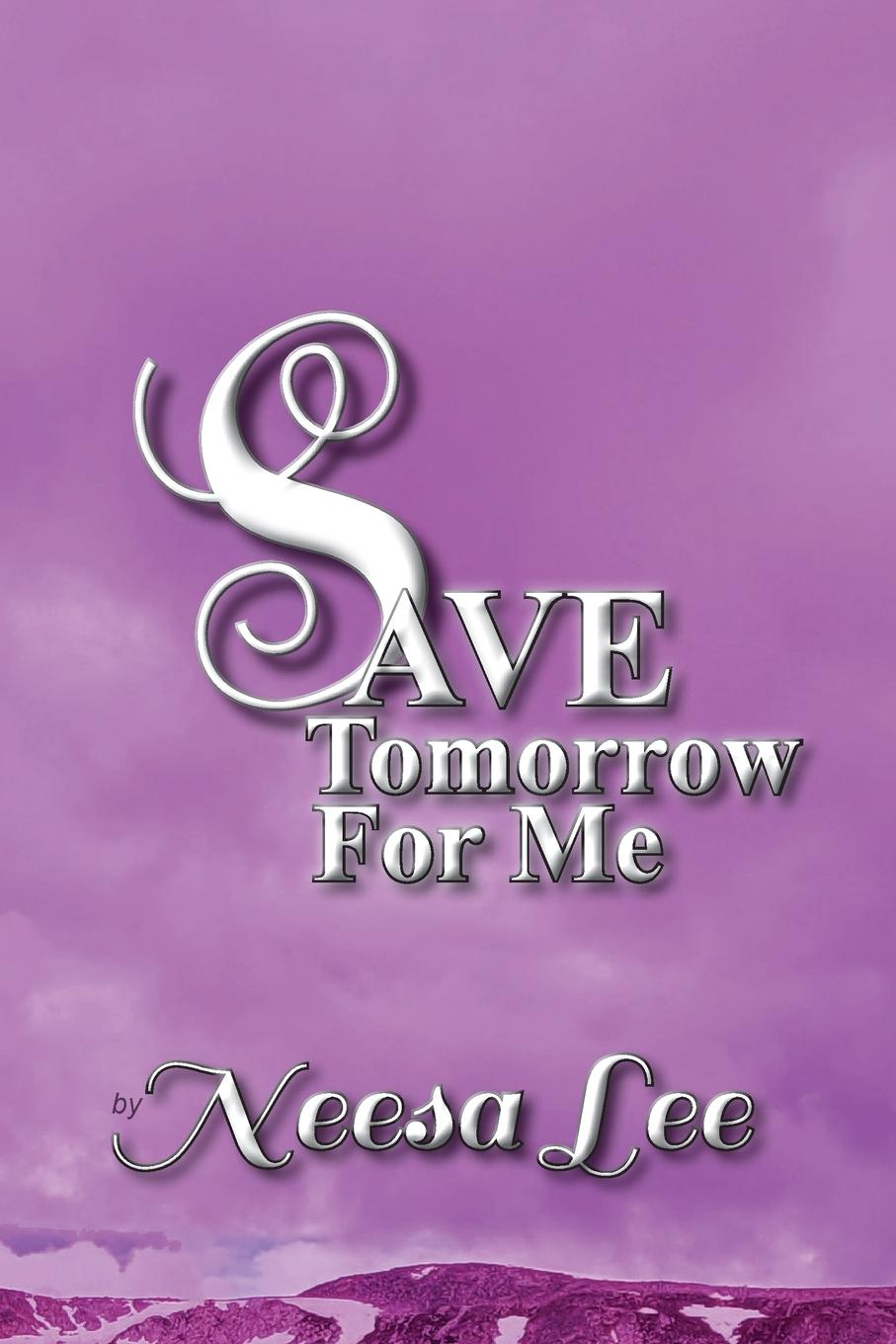Vorderes Coverbild Save Tomorrow for Me
