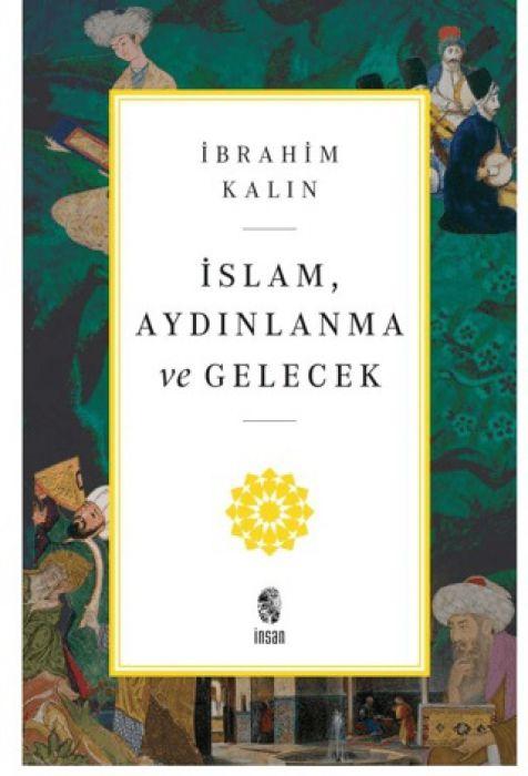 Vorderes Coverbild Islam, Aydinlanma ve Gelecek