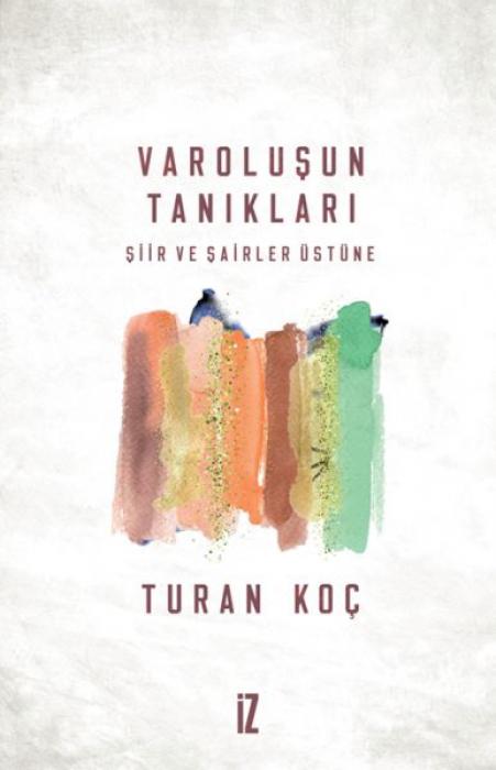 Vorderes Coverbild Varolusun Taniklari Siir ve Sairler Üstüne
