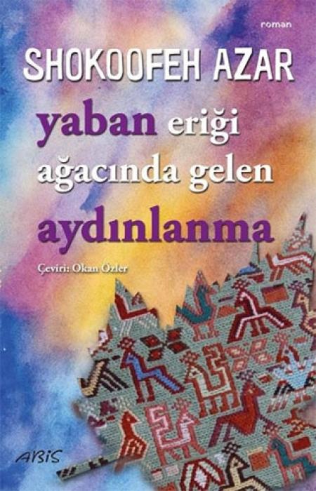 Vorderes Coverbild Yaban Erigi Agacinda Gelen Aydinlanma