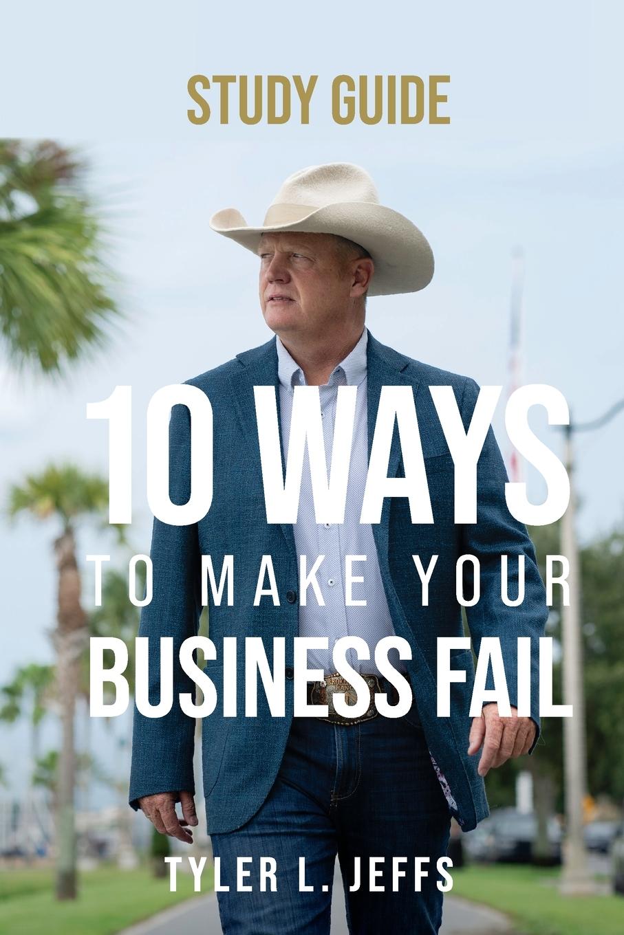 Vorderes Coverbild 10 Ways to Make Your Business Fail Study Guide