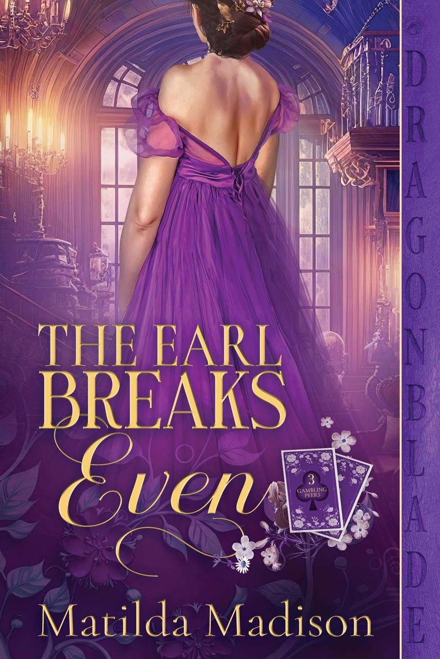 Vorderes Coverbild The Earl Breaks Even