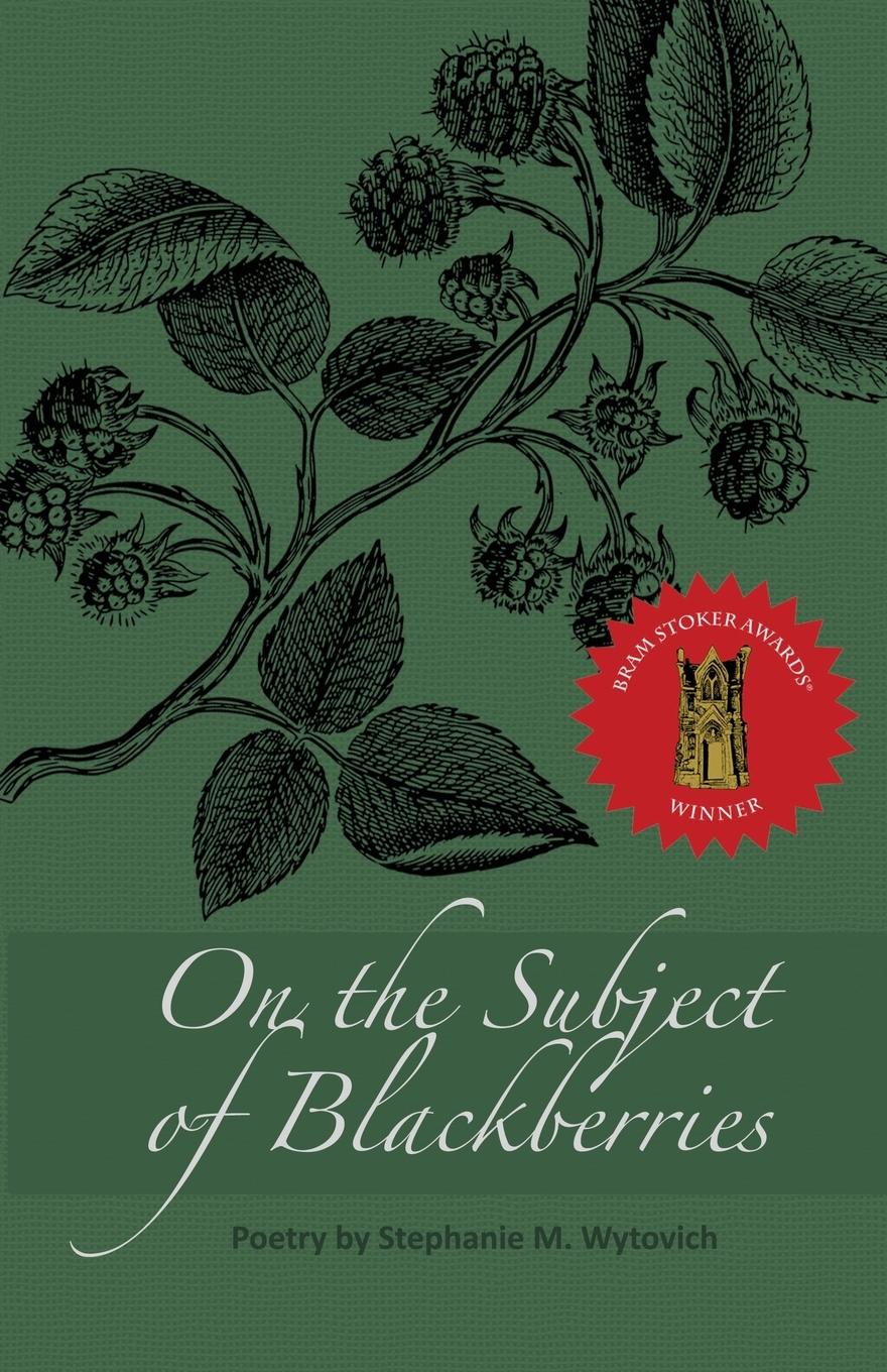 Vorderes Coverbild On the Subject of Blackberries