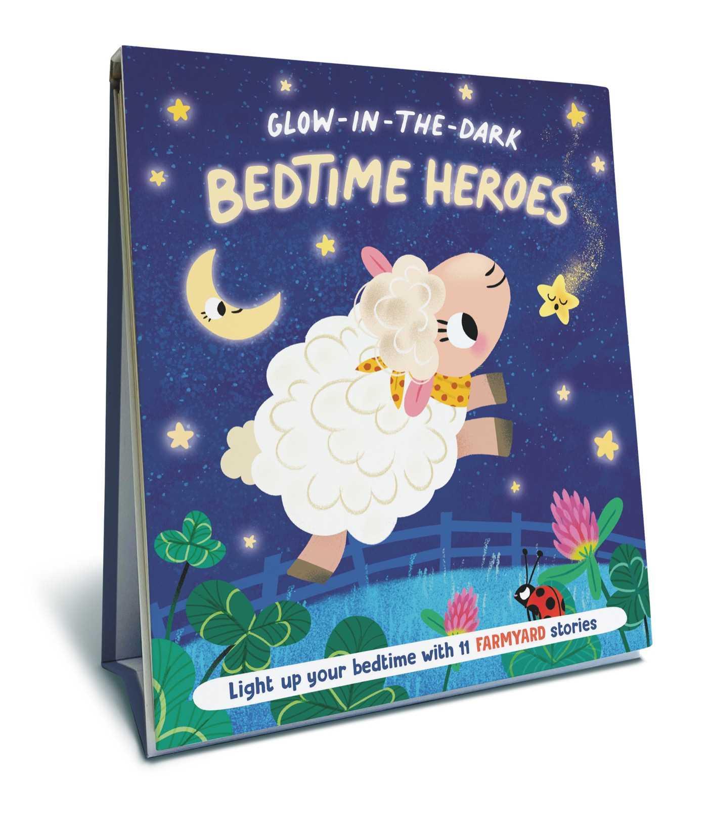 Vorderes Coverbild Bedtime Heroes - Farmyard - A Glow in the Dark Book