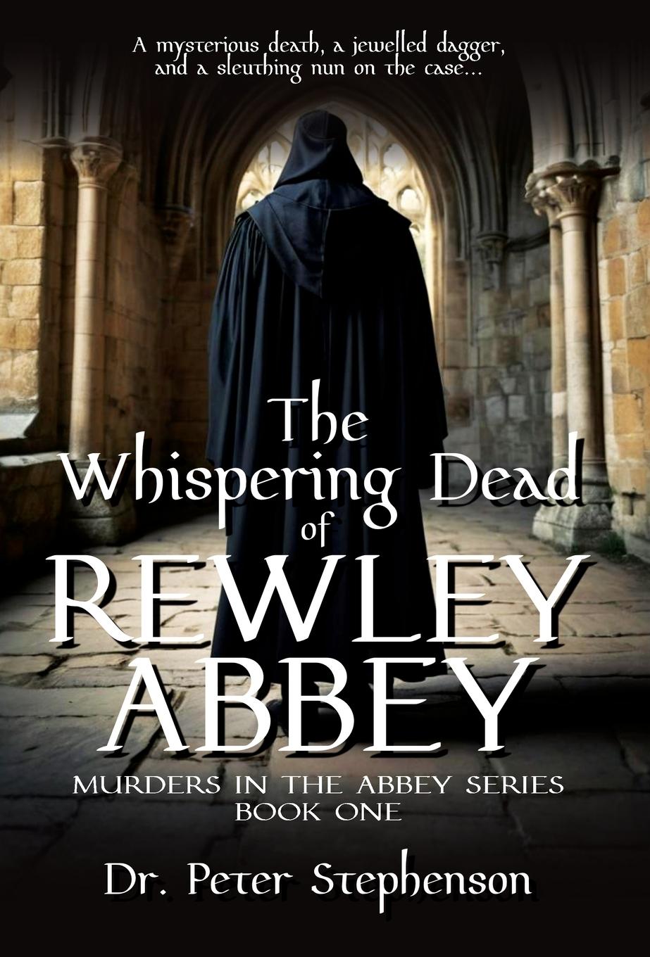Vorderes Coverbild The Whispering Dead of Rewley Abbey