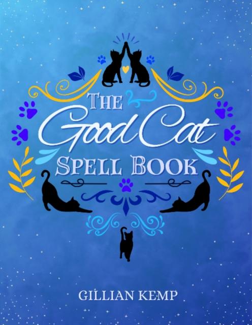 Vorderes Coverbild The Good Cat Spell Book