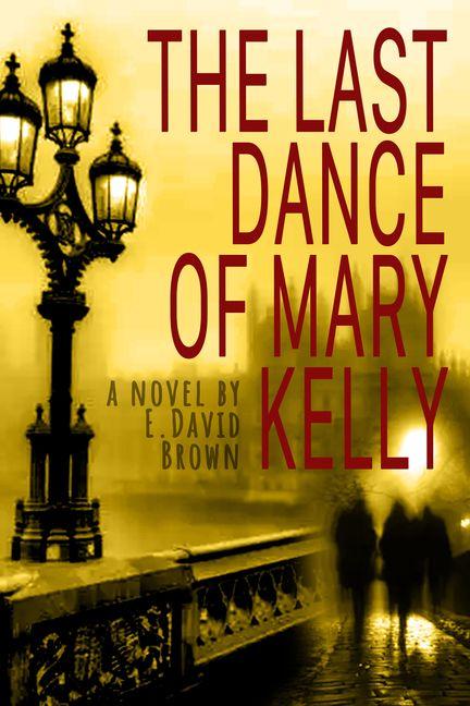 Vorderes Coverbild The Last Dance of Mary Kelly