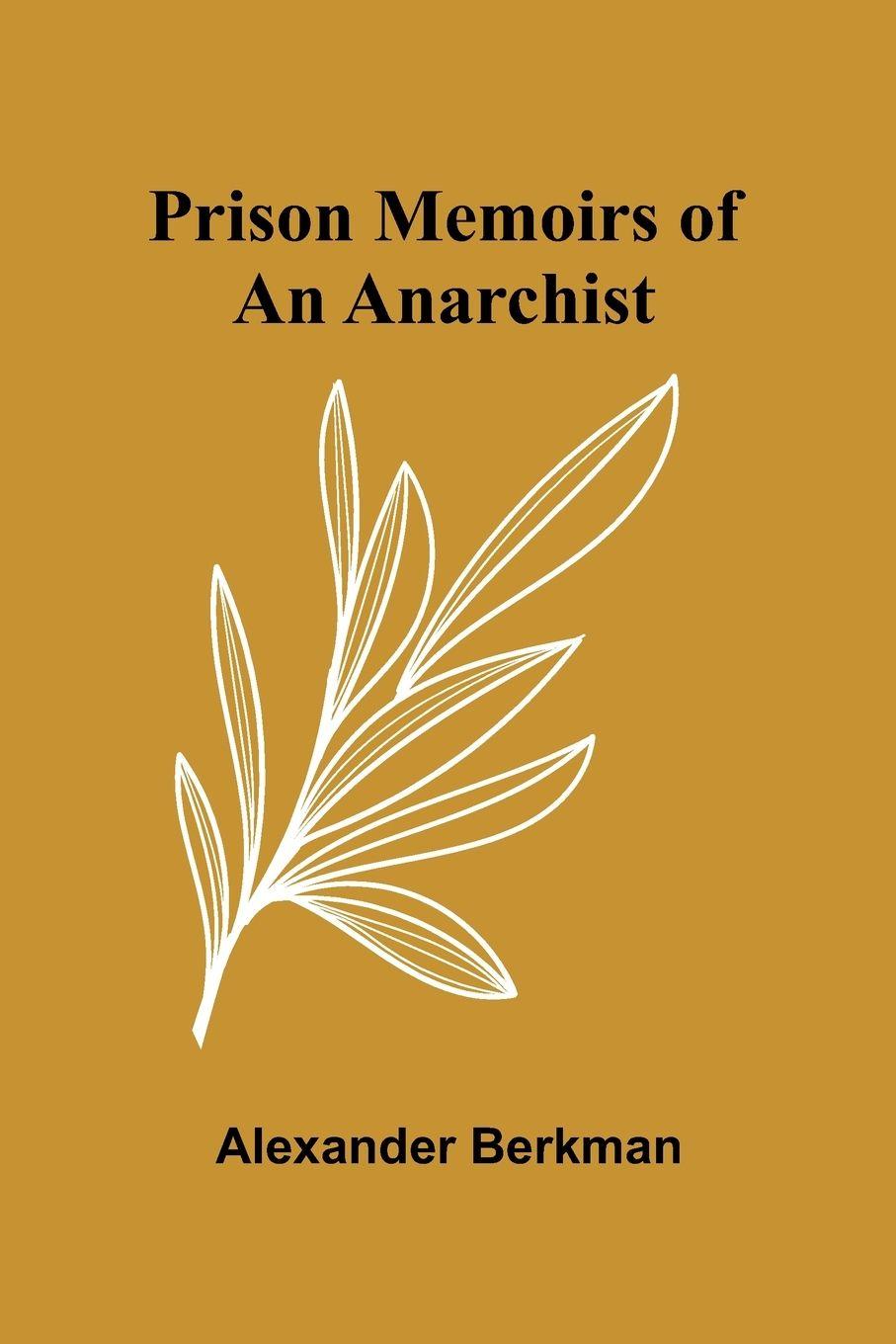 Vorderes Coverbild Prison Memoirs of an Anarchist