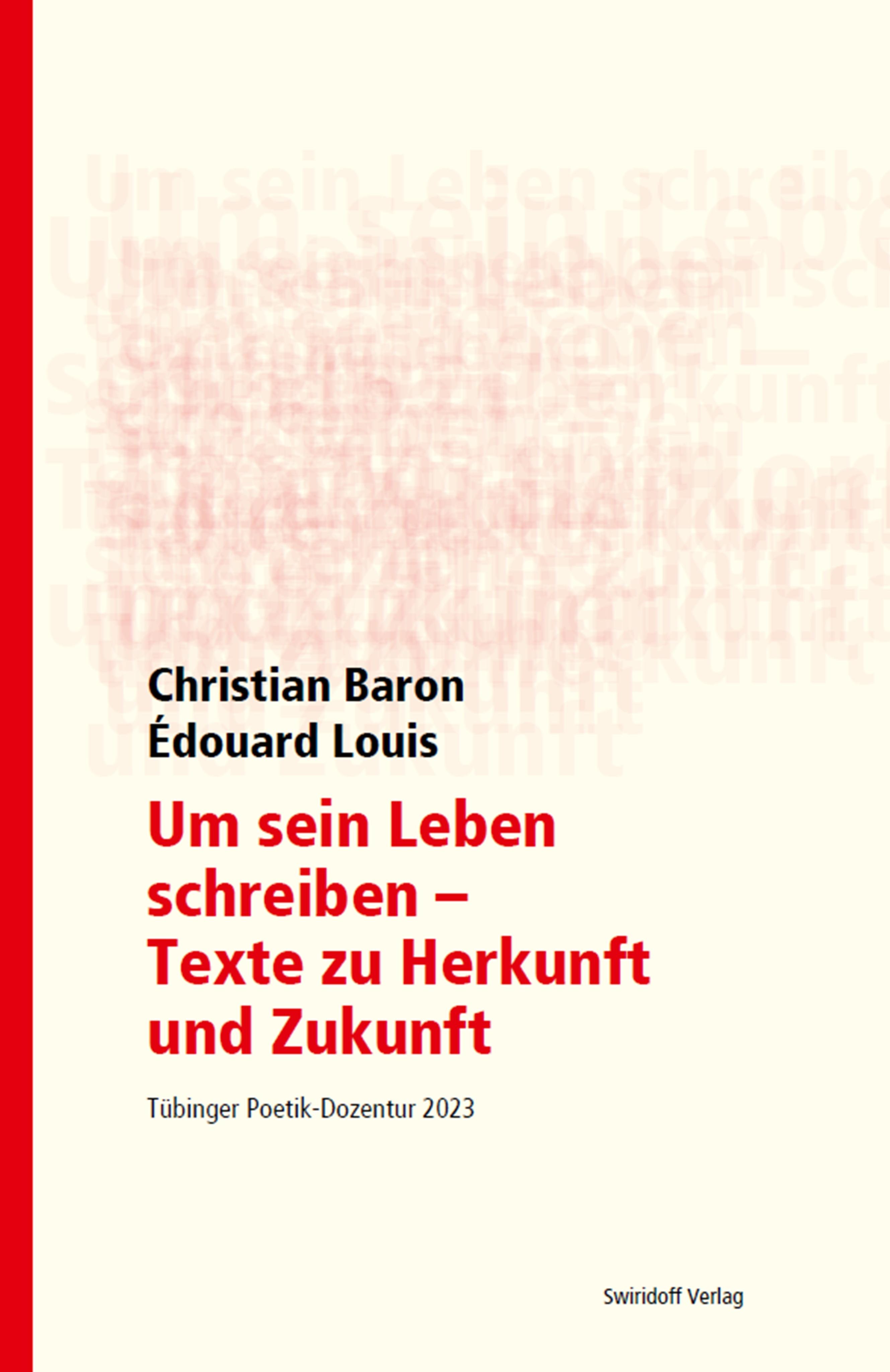 Vorderes Coverbild Um sein Leben schreiben - Texte zu Herkunft und Zukunft