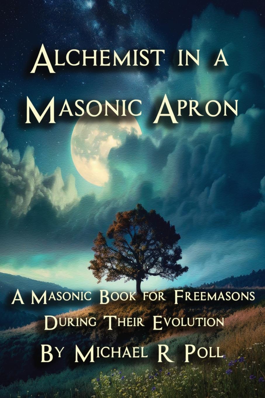 Vorderes Coverbild Alchemist in a Masonic Apron