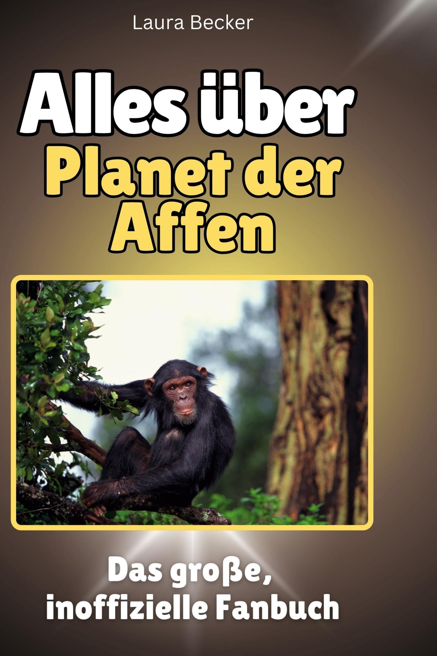 Vorderes Coverbild Alles über<br> Planet der Affen