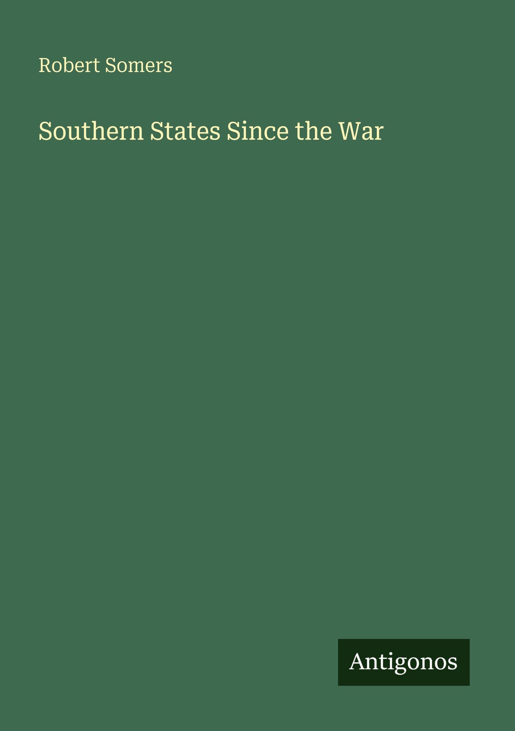 Vorderes Coverbild Southern States Since the War