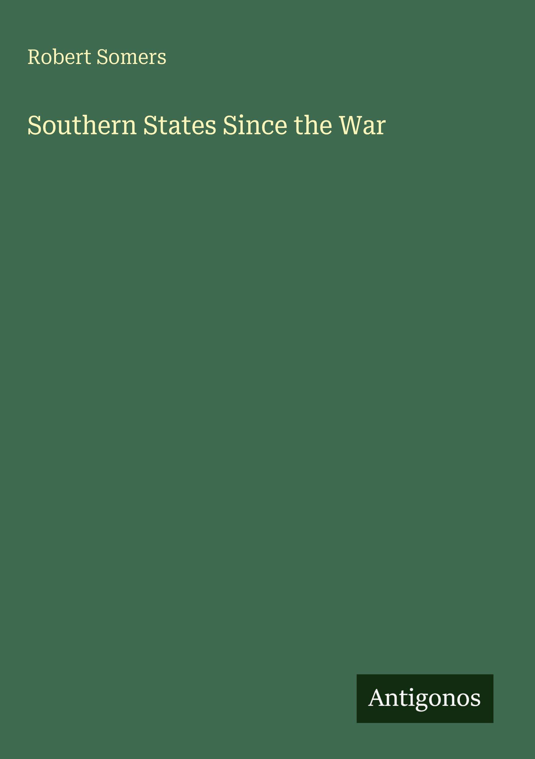 Vorderes Coverbild Southern States Since the War