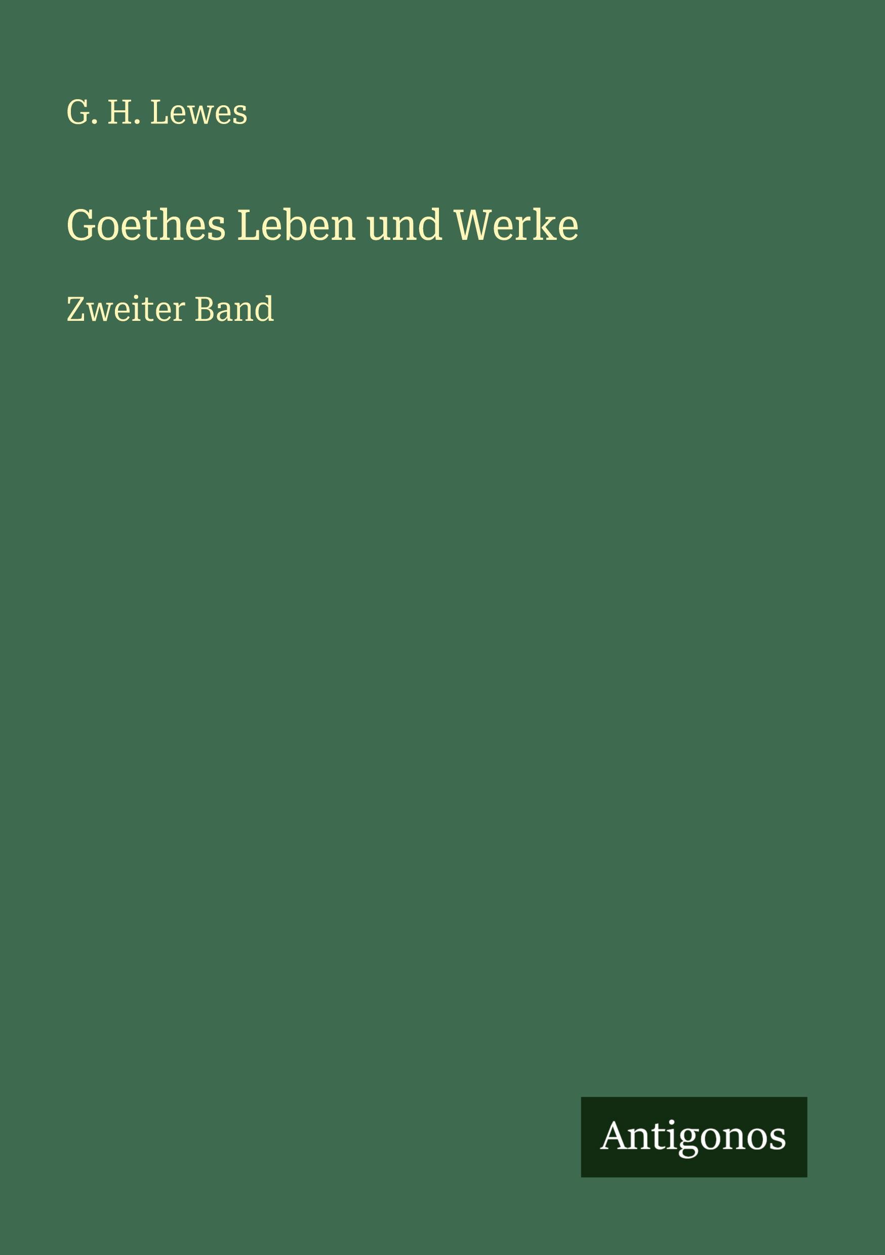 Vorderes Coverbild Goethes Leben und Werke