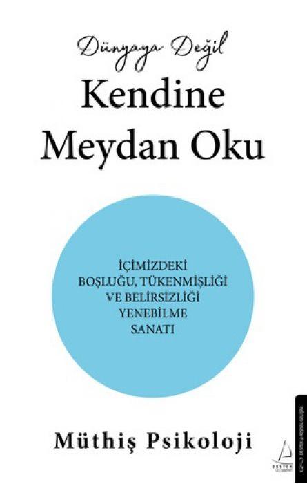 Vorderes Coverbild Dünyaya Degil Kendine Meydan Oku