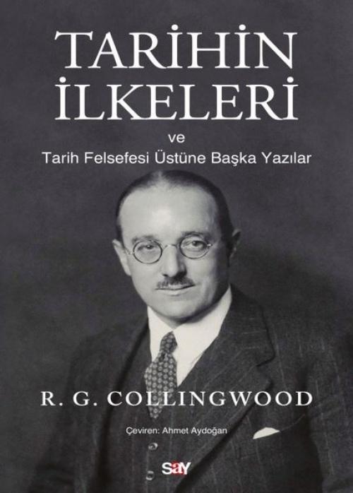 Vorderes Coverbild Tarihin Ilkeleri ve Tarih Felsefesi Üstune Baska Yazilar
