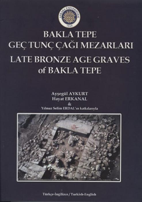 Vorderes Coverbild Bakla Tepe Gec Tunc Cagi Mezarlari