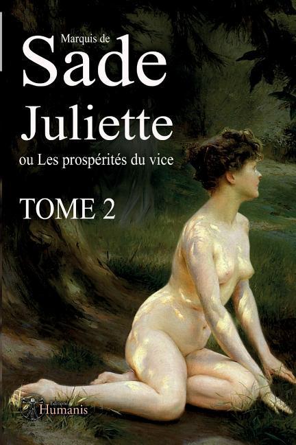 Vorderes Coverbild Juliette Ou Les Prospérités Du Vice - Tome2