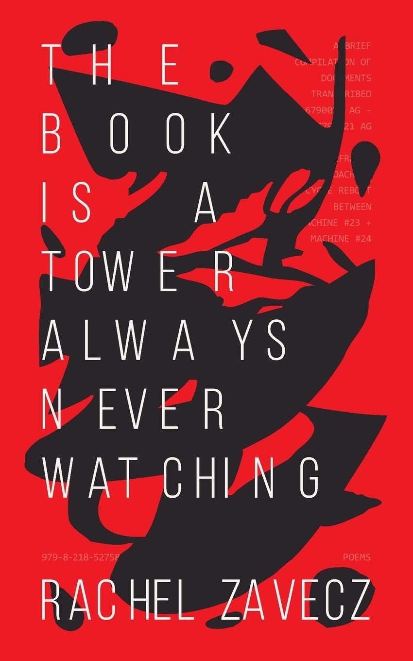 Vorderes Coverbild The Book is a Tower Always Never Watching