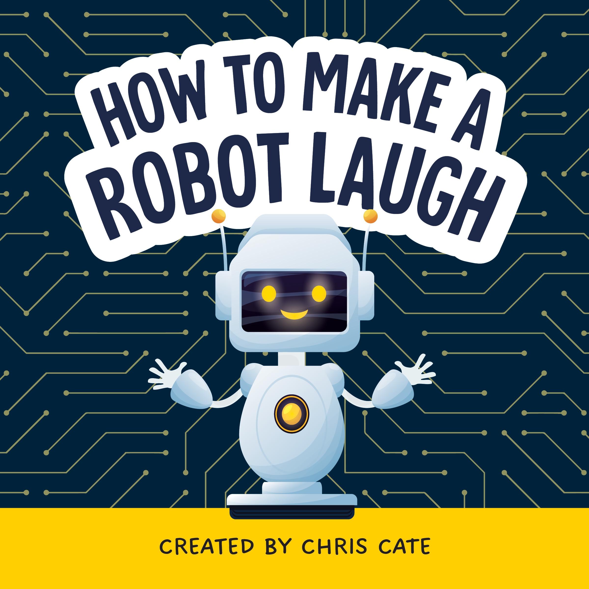 Vorderes Coverbild How to Make a Robot Laugh