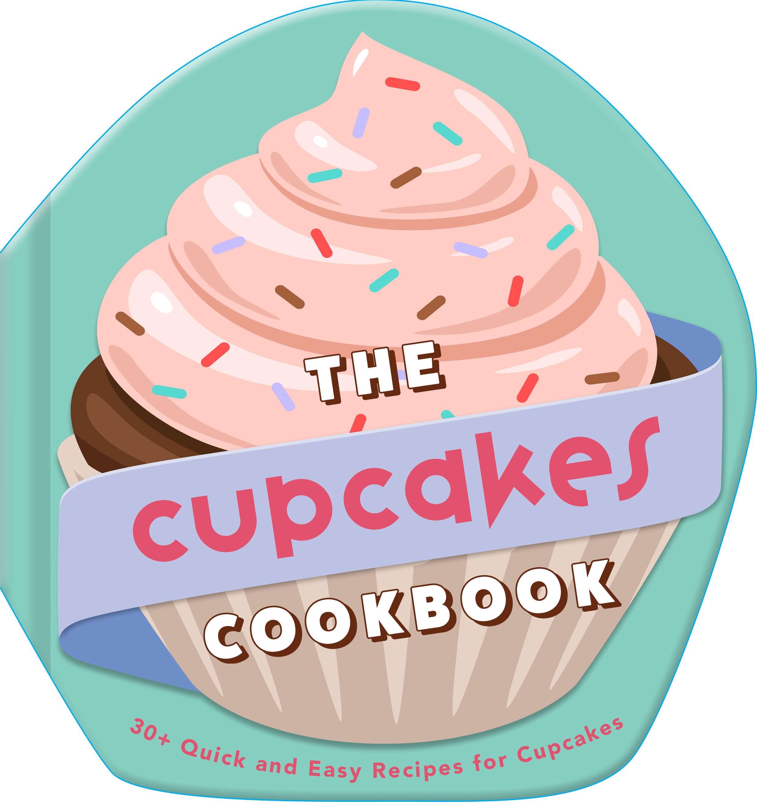 Vorderes Coverbild The Cupcakes Cookbook
