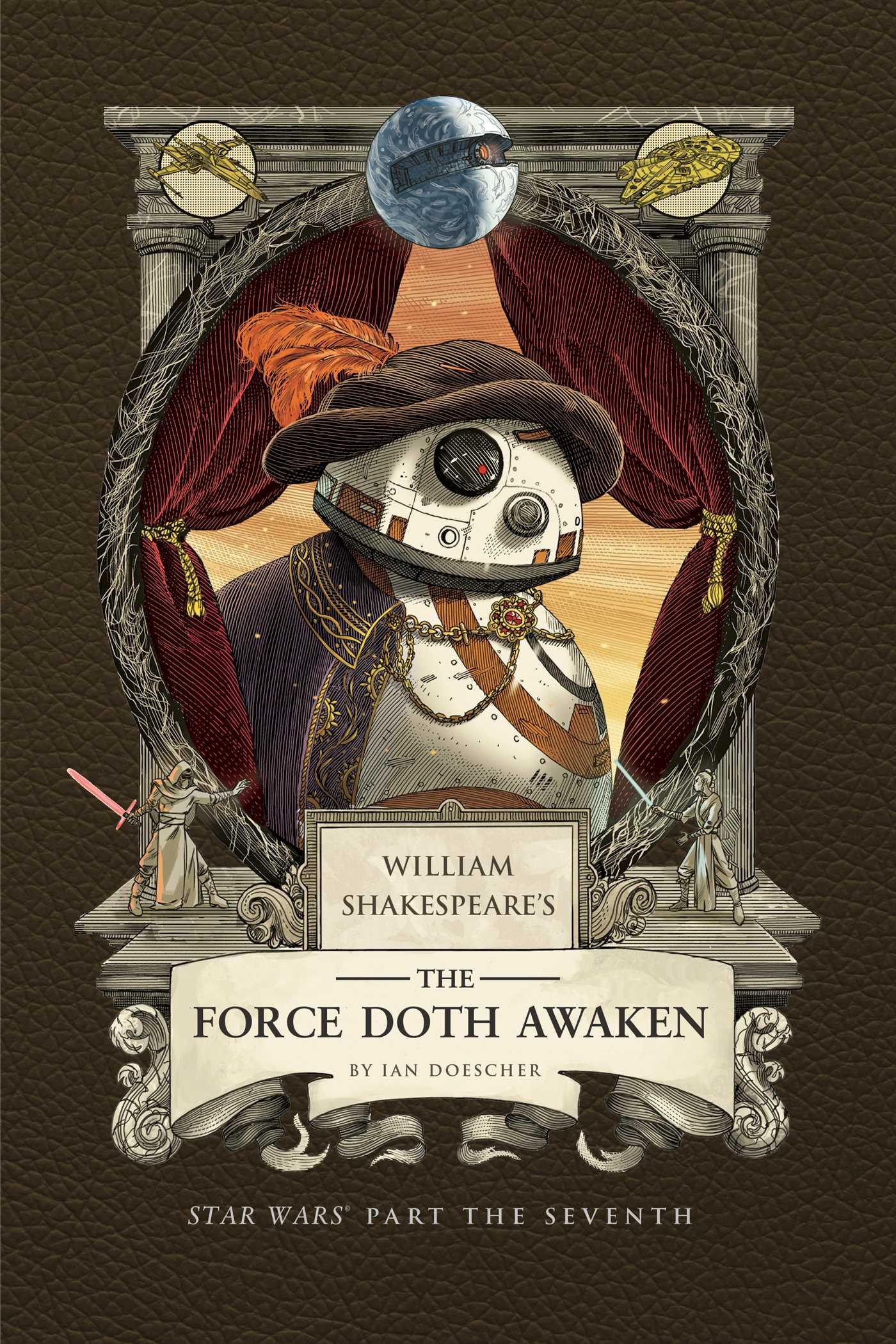 Vorderes Coverbild William Shakespeare's the Force Doth Awaken: Star Wars Part the Seventh