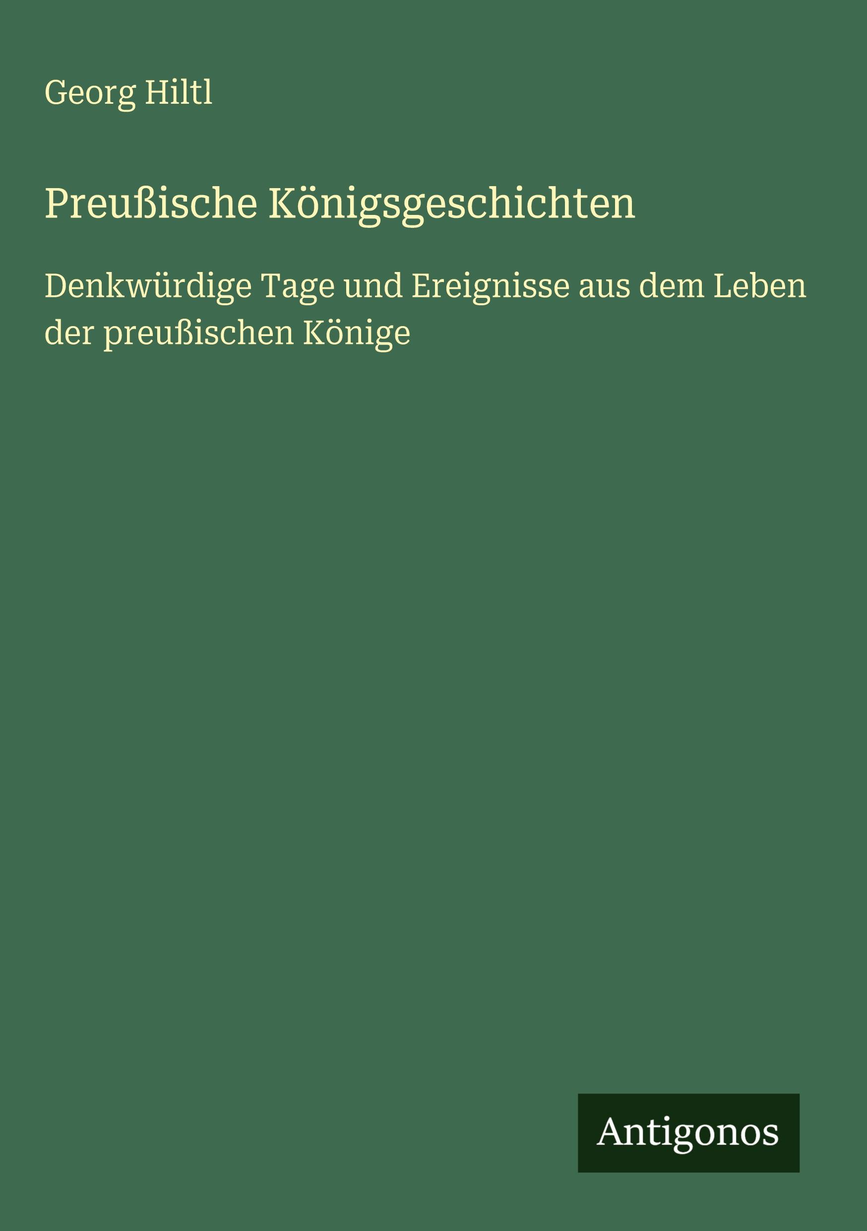 Vorderes Coverbild Preußische Königsgeschichten
