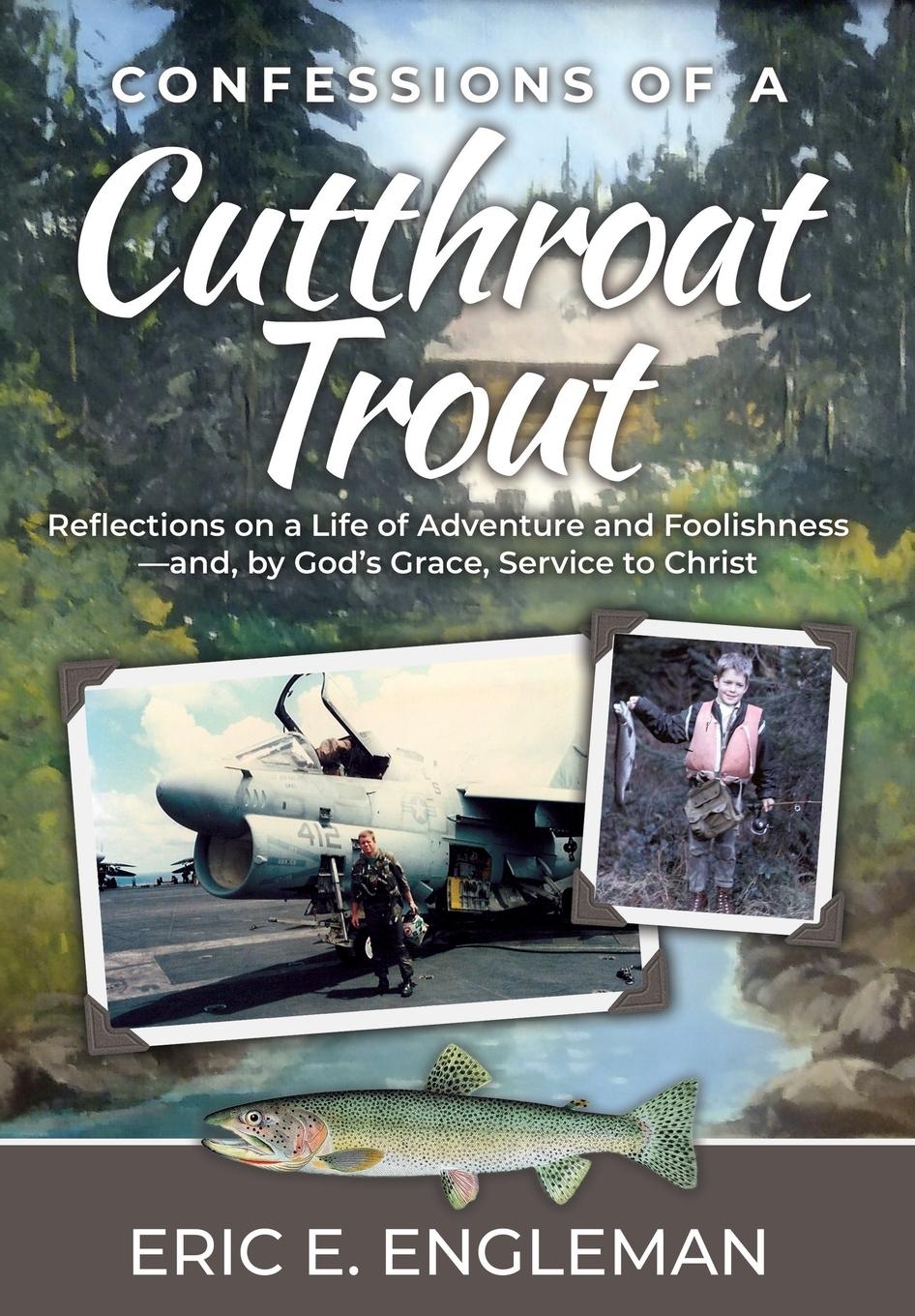 Vorderes Coverbild Confessions of a Cutthroat Trout