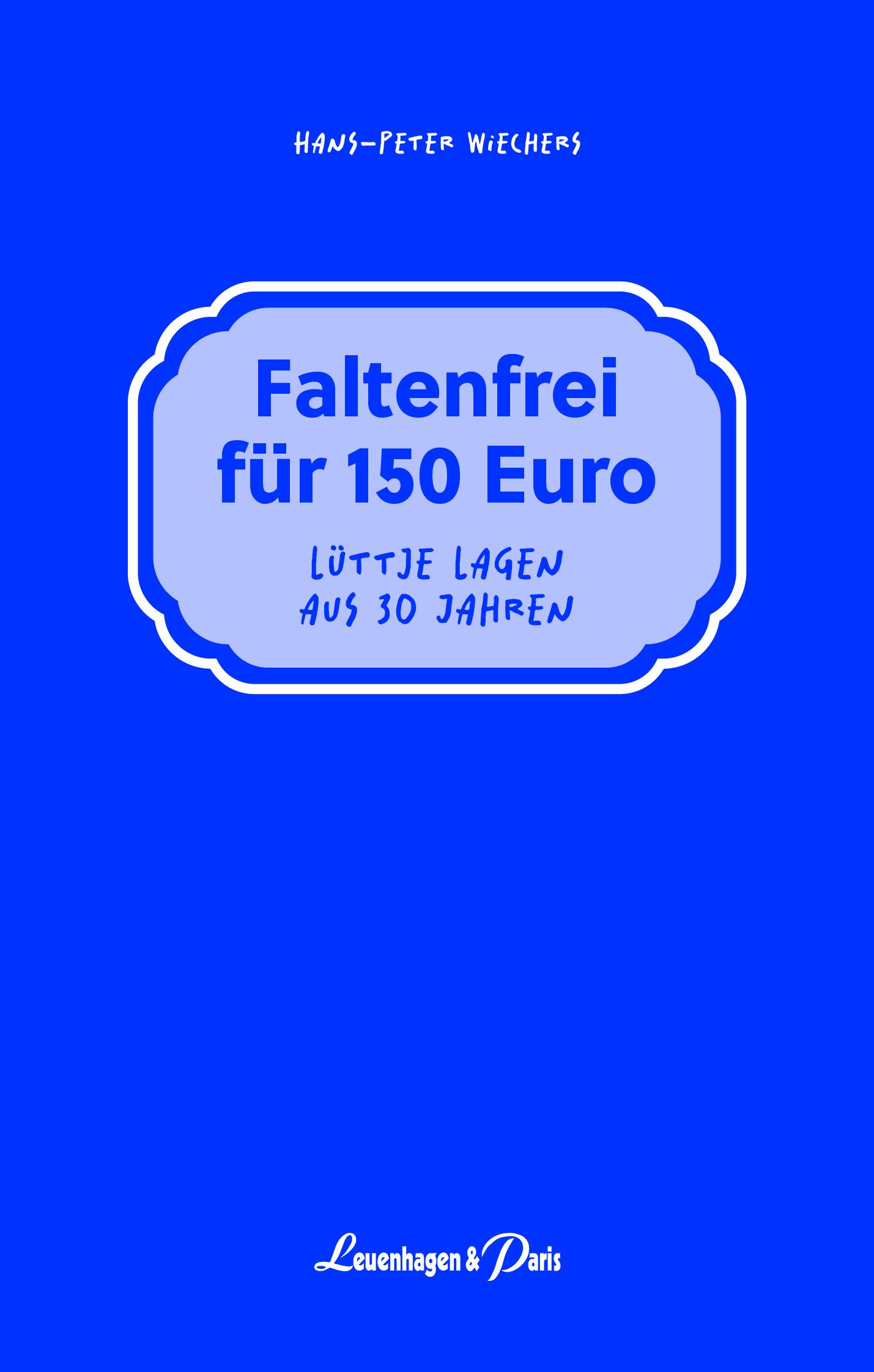 Vorderes Coverbild Faltenfrei für 150 Euro