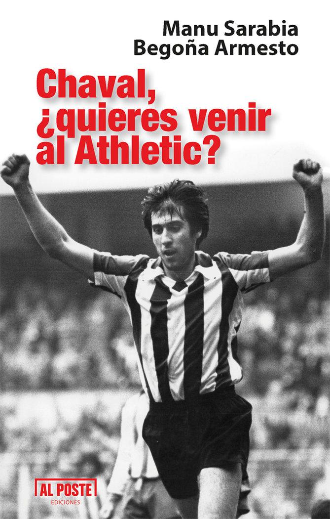 Vorderes Coverbild Chaval, ¿quieres venir al Athletic?