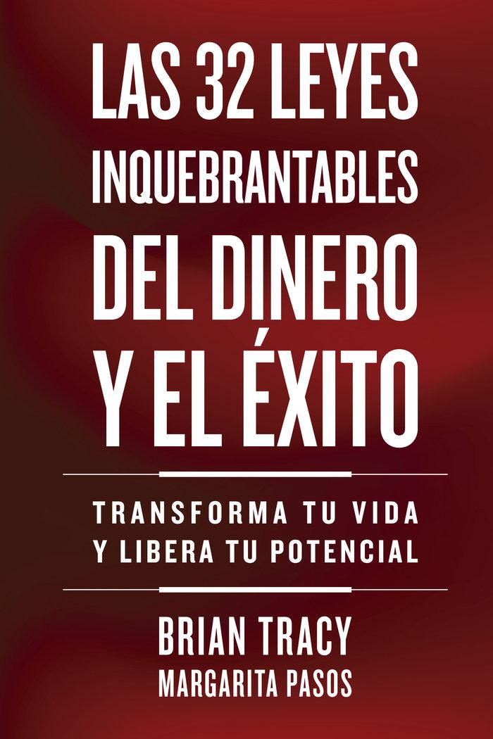 Vorderes Coverbild 32 Leyes Inquebrantables del Dinero Y El Éxito (the 32 Unbreakable Laws of Money and Success Spanish Edition)