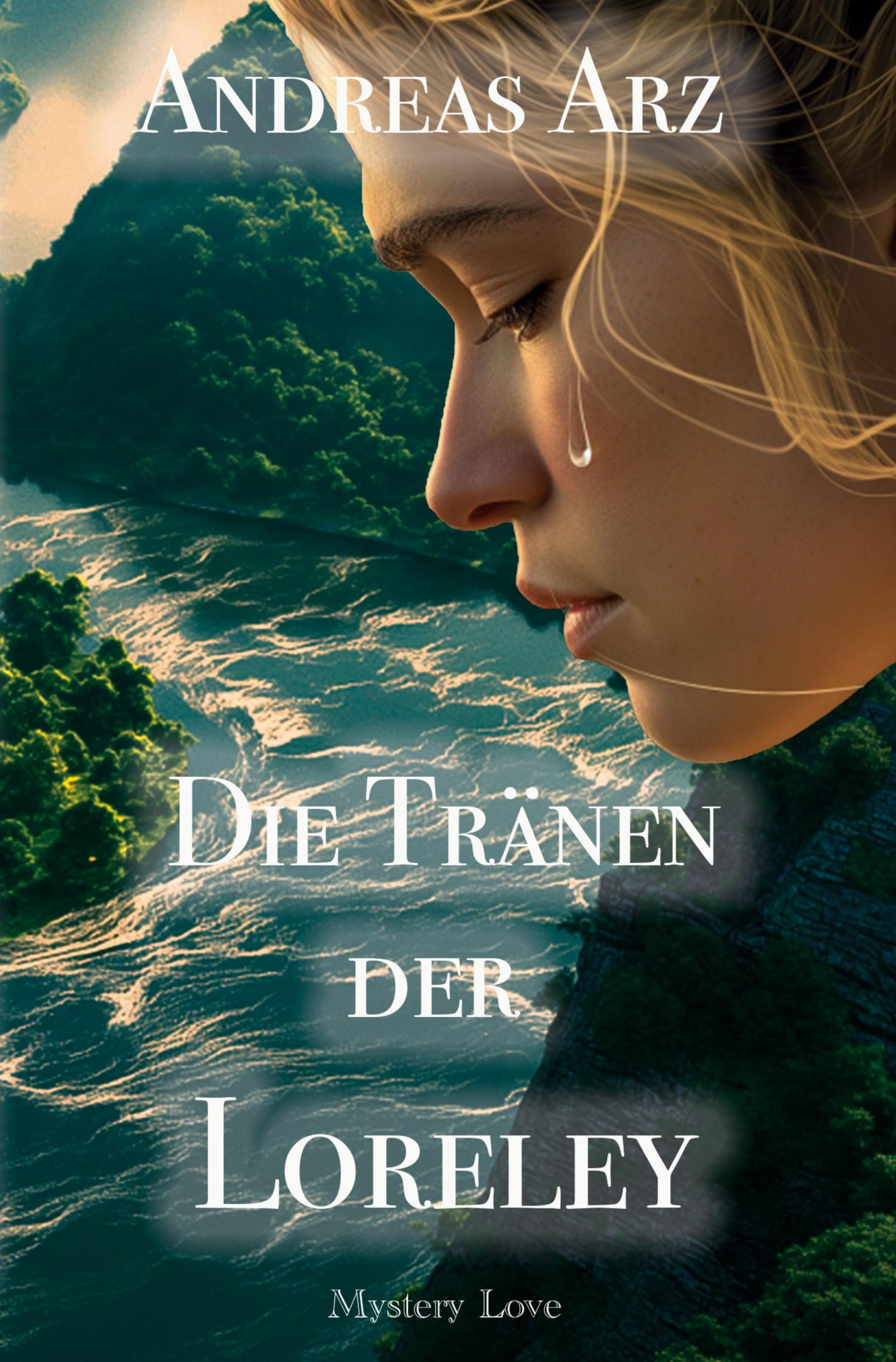 Vorderes Coverbild Die Tränen der Loreley