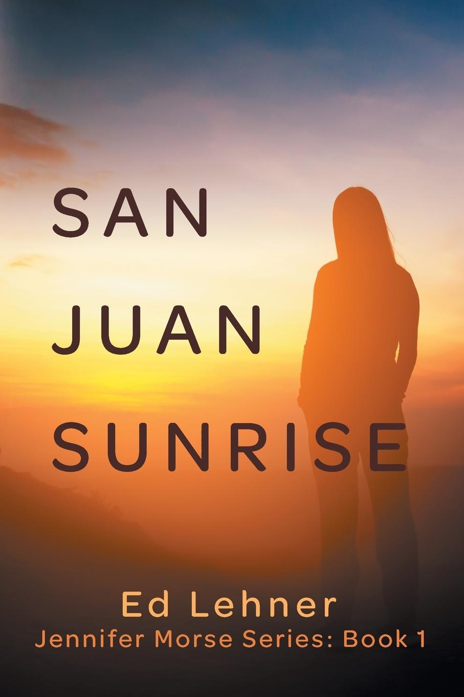 Vorderes Coverbild San Juan Sunrise