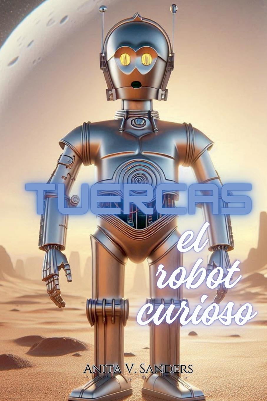 Vorderes Coverbild Tuercas el Robot Curioso