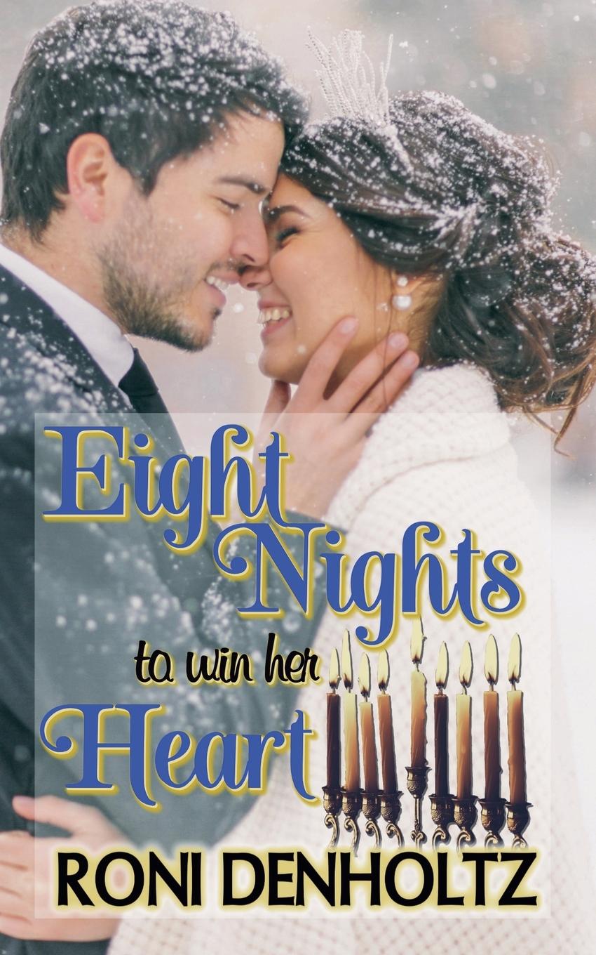 Vorderes Coverbild Eight Nights To Win Her Heart