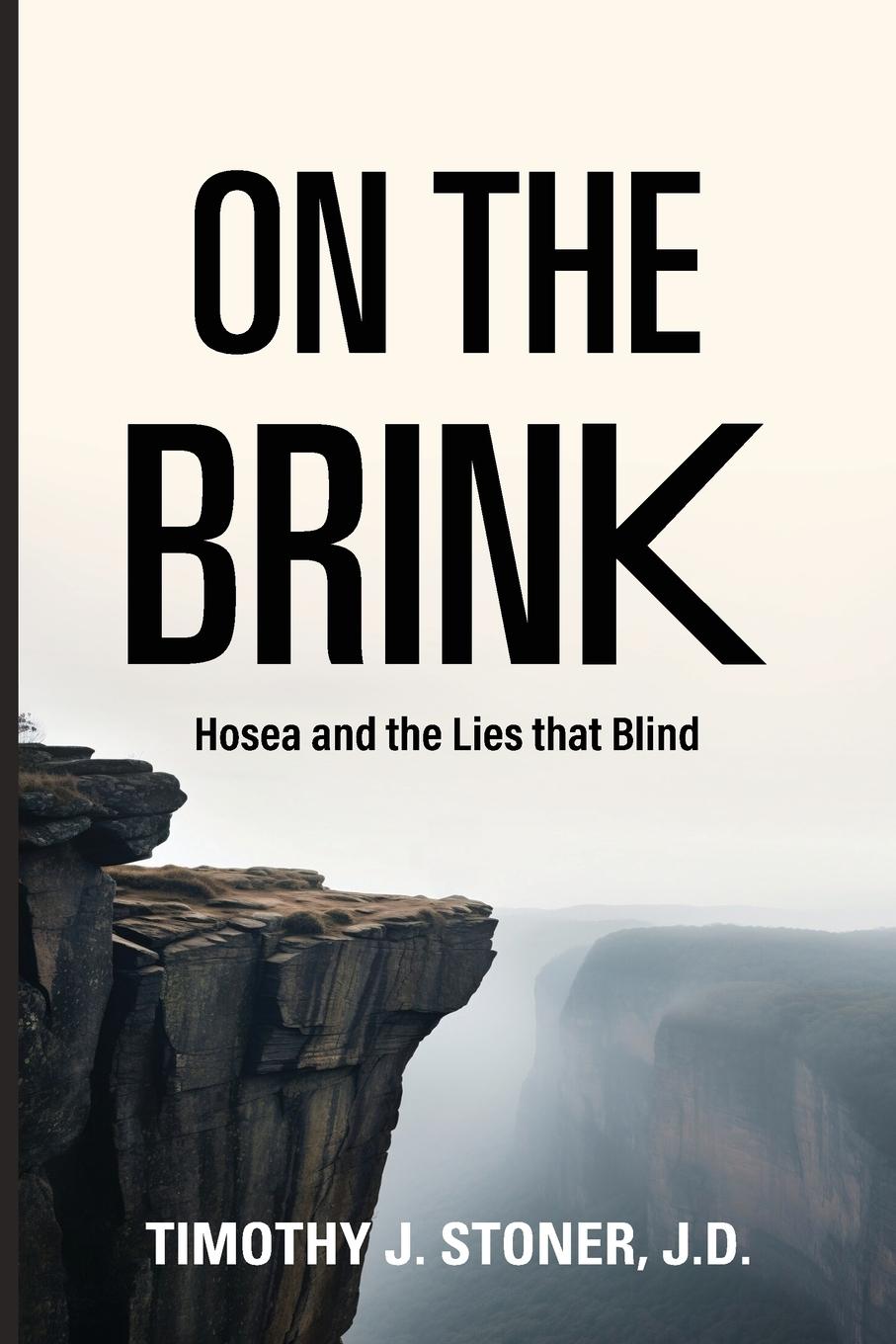 Vorderes Coverbild ON THE BRINK HOSEA AND THE LIES THAT BLIND