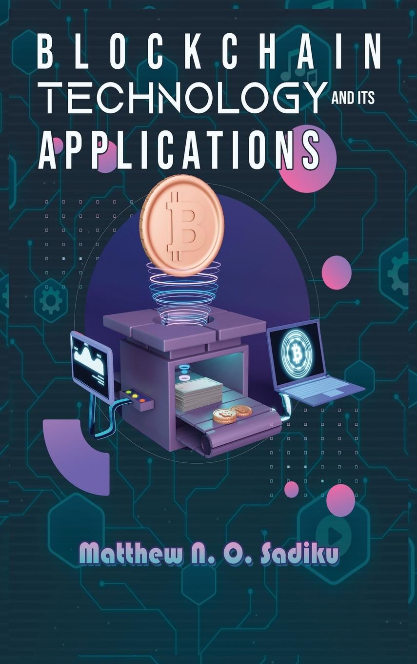 Vorderes Coverbild BLOCKCHAIN TECHNOLOGY AND ITS APPLICATIONS