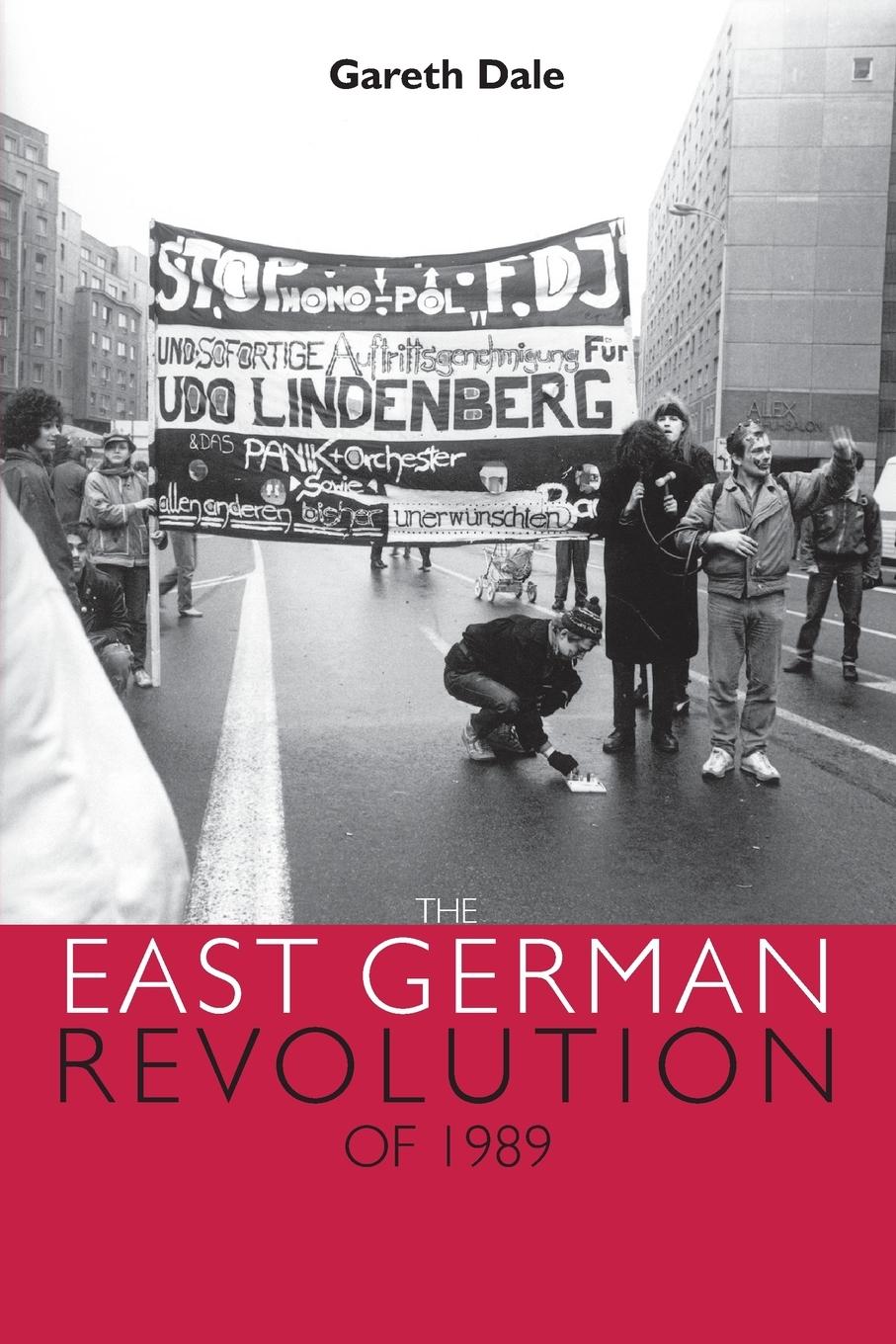 Vorderes Coverbild The East German revolution of 1989