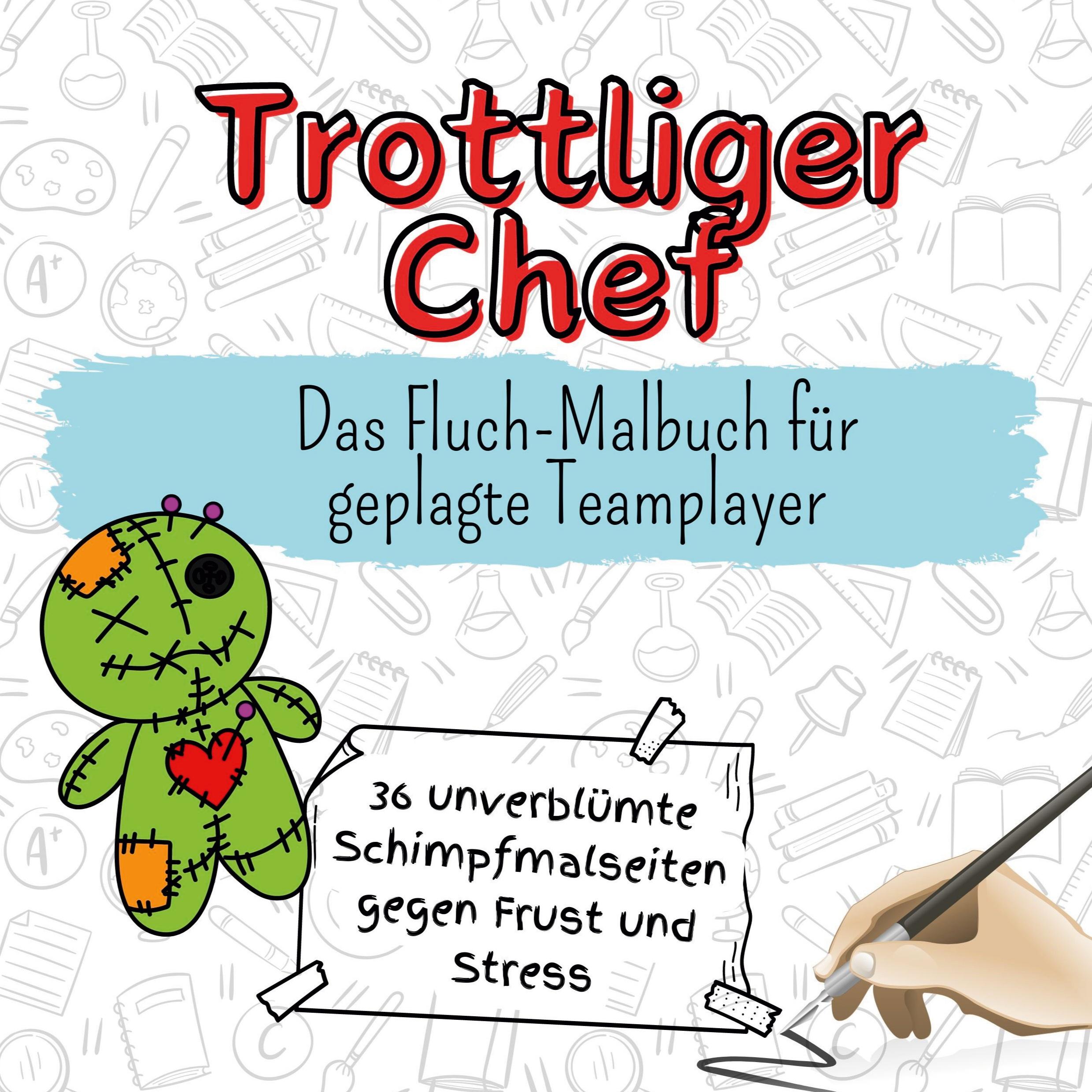 Vorderes Coverbild Trottliger Chef