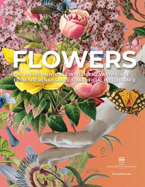 Vorderes Coverbild Flowers: From the Renaissance to Artificial Intelligence